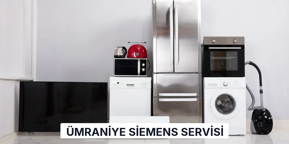 Ümraniye Siemens Servisi